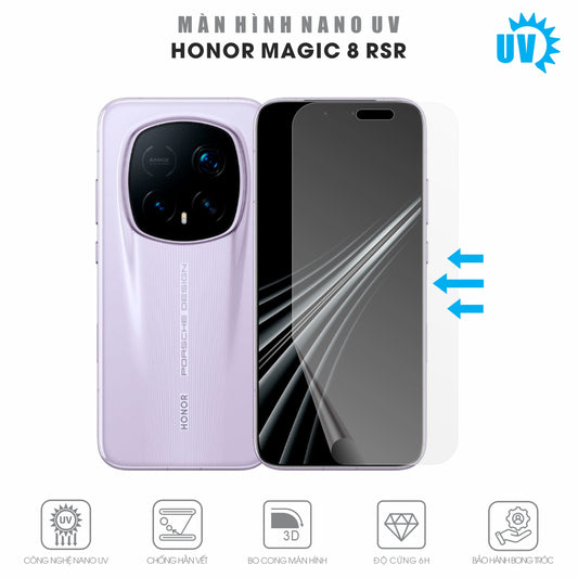 Miếng Dán Màn Hình Nano UV Honor Magic 8 RSR