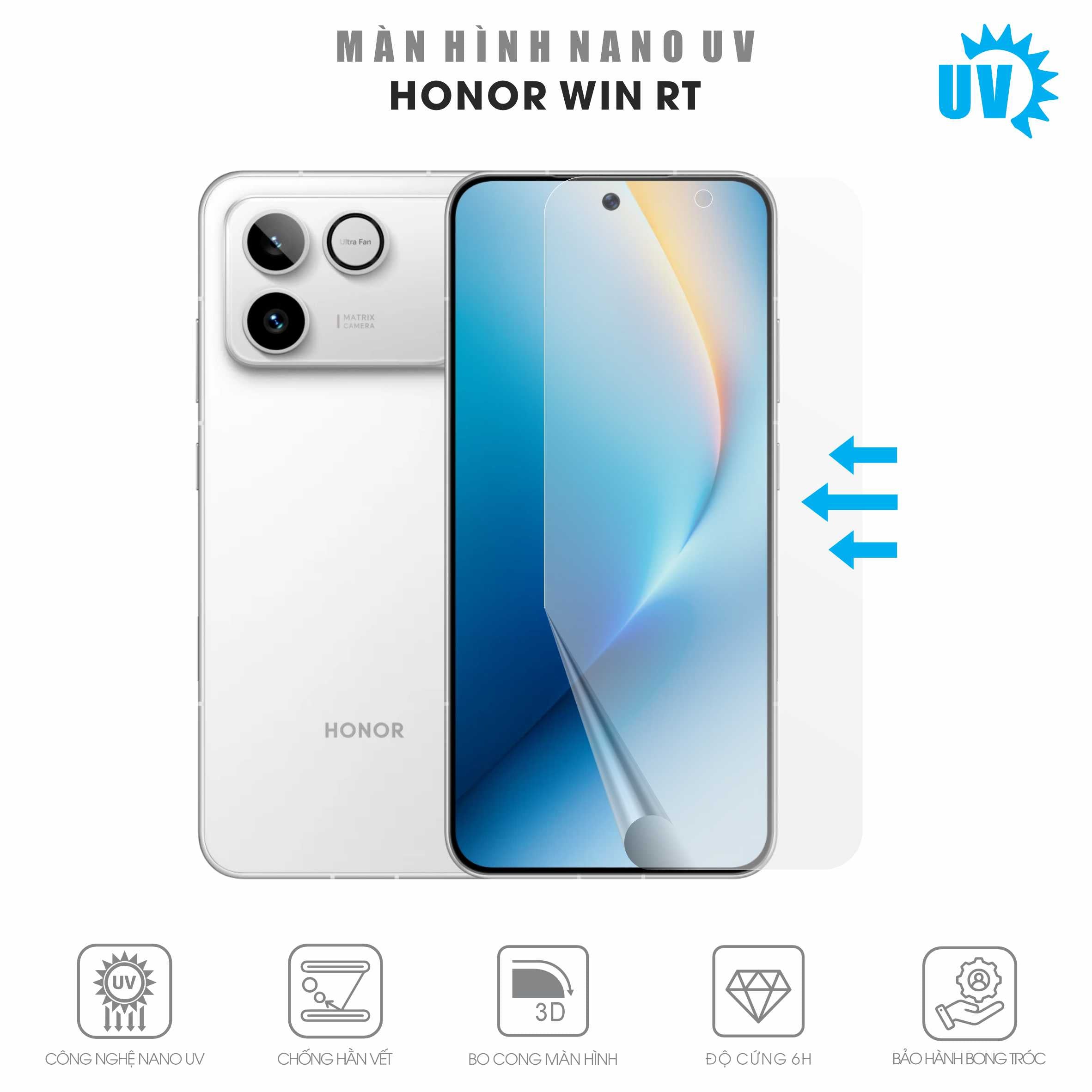 Miếng Dán Màn Hình Nano UV Honor Win RT