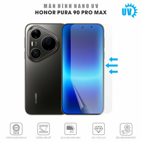 Miếng Dán Màn Hình Nano UV Huawei Pura 90 Pro Max