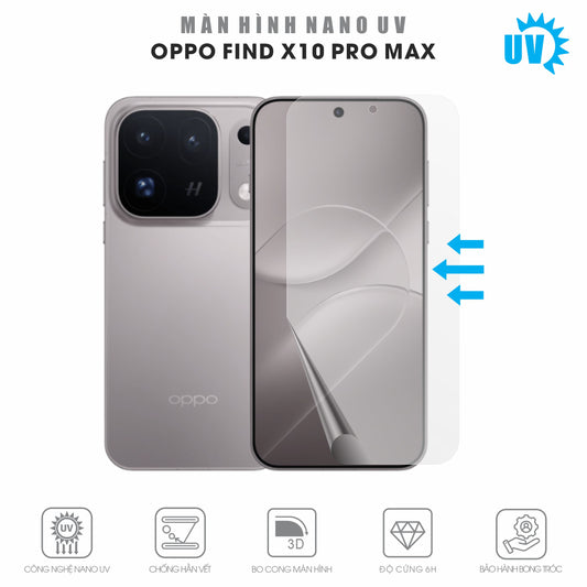 Miếng Dán Màn Hình Nano UV Oppo Find X10 | Pro Max | E