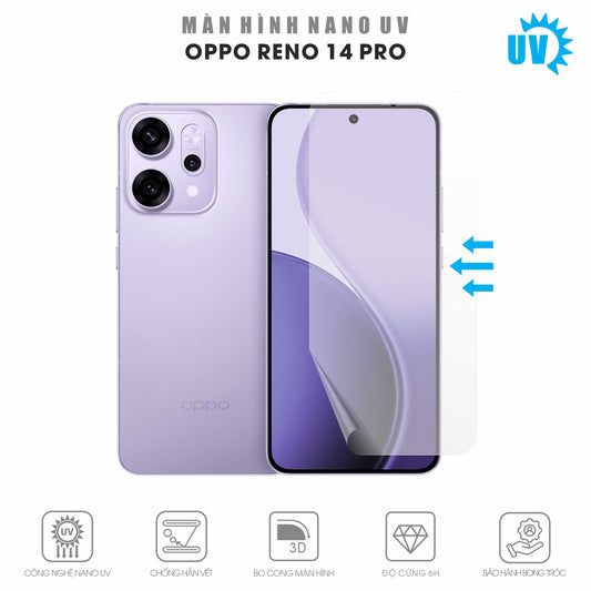 Miếng Dán Màn Hình Nano UV Oppo Reno14 Pro