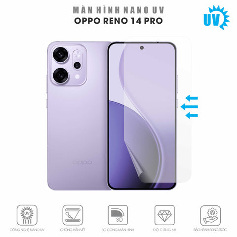 Miếng Dán Màn Hình Nano UV Oppo Reno14 Pro