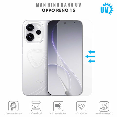 Miếng Dán Màn Hình Nano UV Oppo Reno15 5G