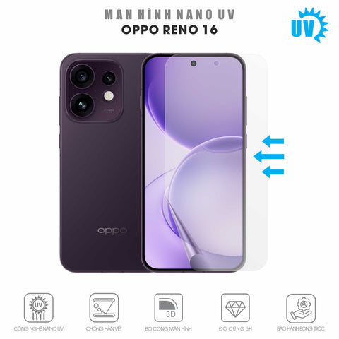 Miếng Dán Màn Hình Nano UV Oppo Reno16