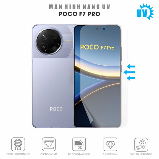 Miếng Dán Màn Hình Nano UV Poco F7 Pro