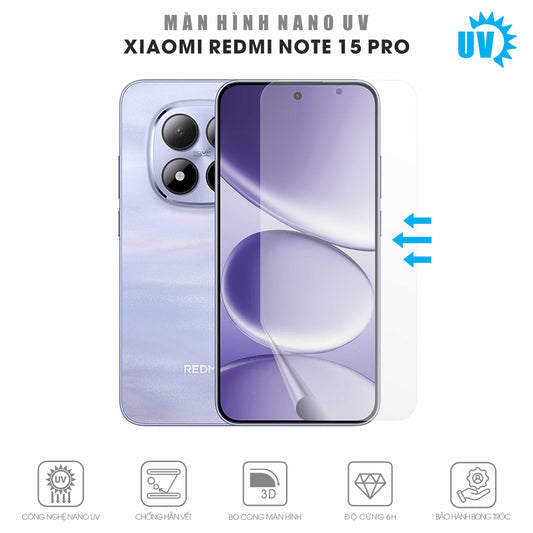 Miếng Dán Màn Hình Nano UV Redmi Note 15 Pro