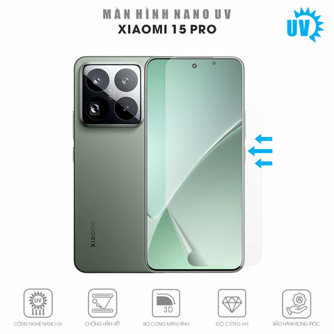 Miếng Dán Màn Hình Nano UV Xiaomi 15 | Pro | Ultra | 15T | 15T Pro