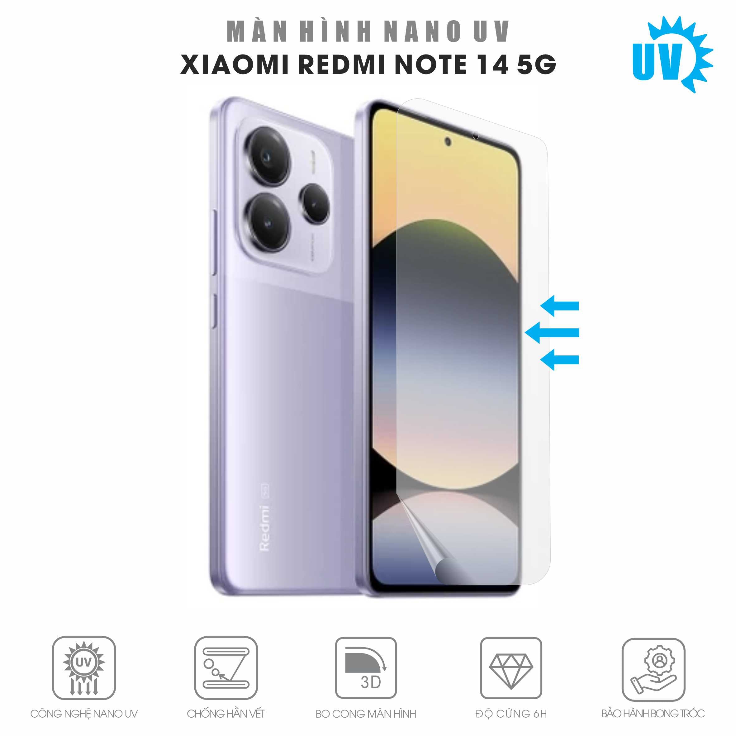 Miếng Dán Màn Hình Nano UV Redmi Note 14 5G