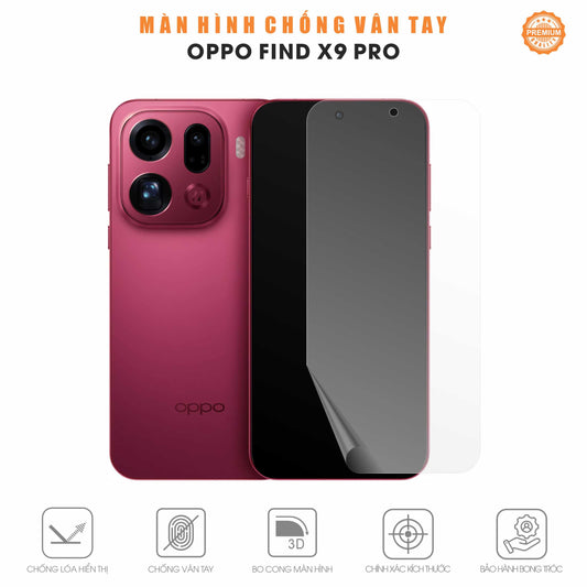 Miếng Dán Màn Hình Chống Vân Tay Oppo Find X9 Pro