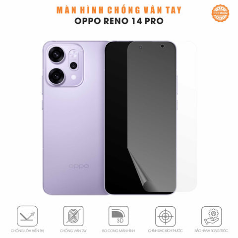 Miếng Dán Màn Hình Chống Vân Tay Oppo Reno14 Pro