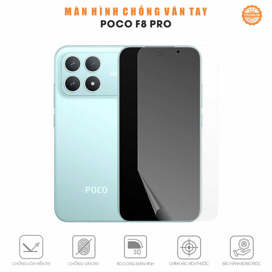 Miếng Dán Màn Hình Chống Vân Tay Poco F8 Pro