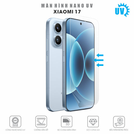 Miếng Dán Màn Hình Nano UV Xiaomi 17