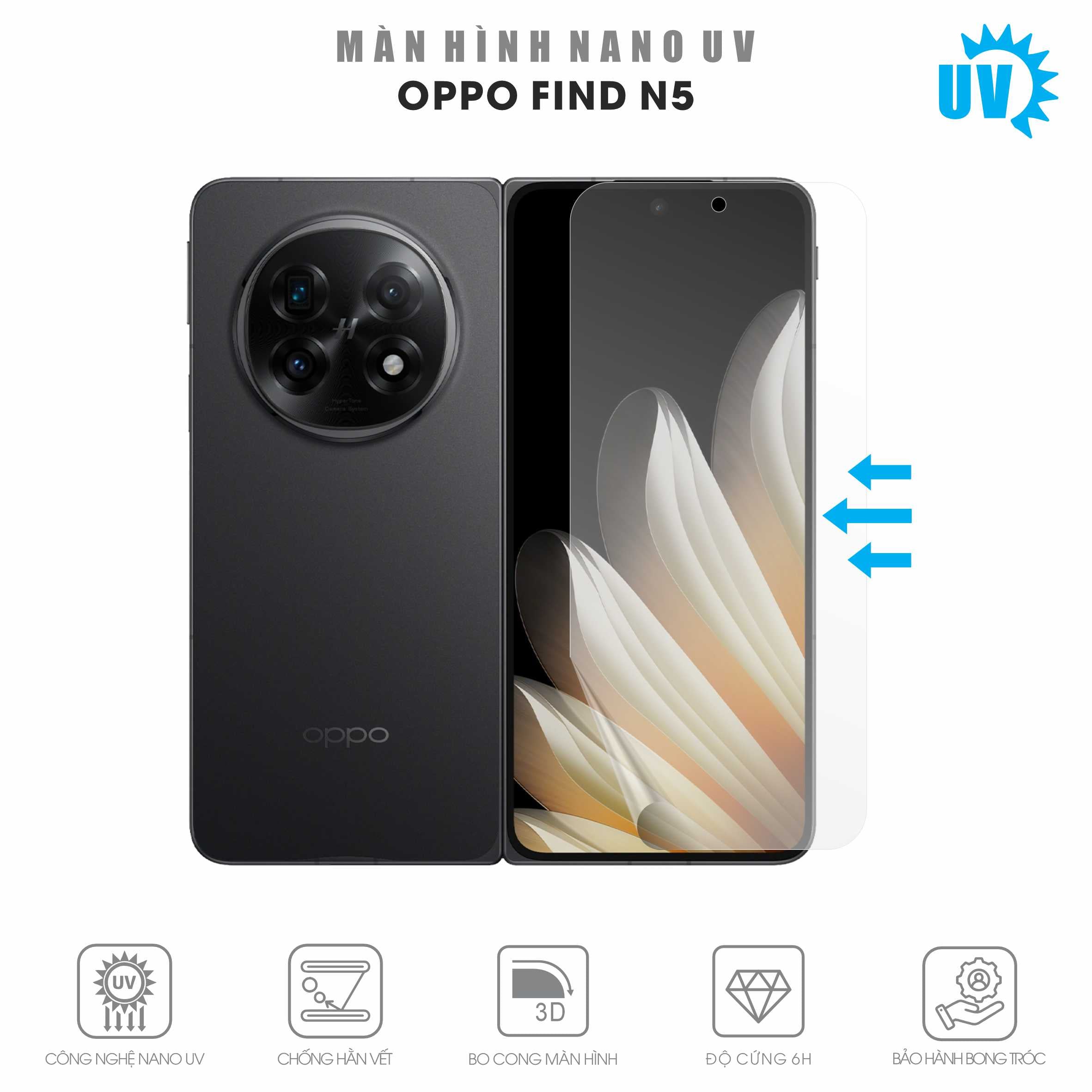 Miếng Dán Màn Hình Nano UV Oppo Find N5