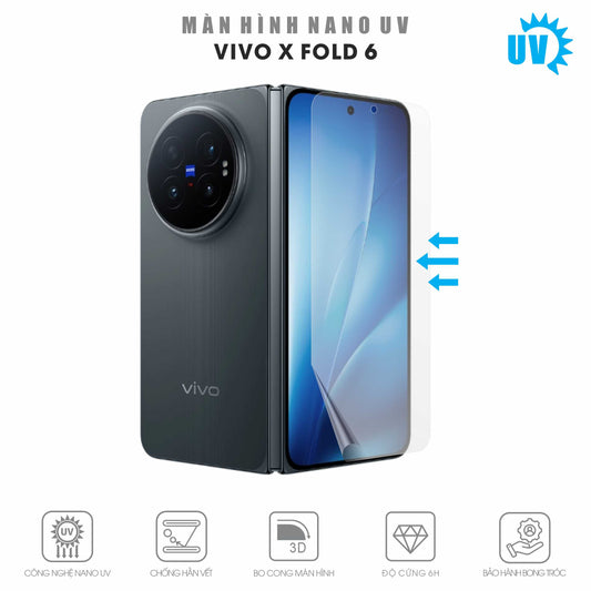 Miếng Dán Màn Hình Nano UV Vivo X Fold 6