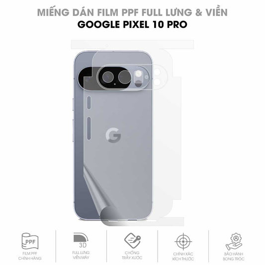 Miếng Dán PPF Google Pixel 10 Pro Mặt Lưng Full Viền