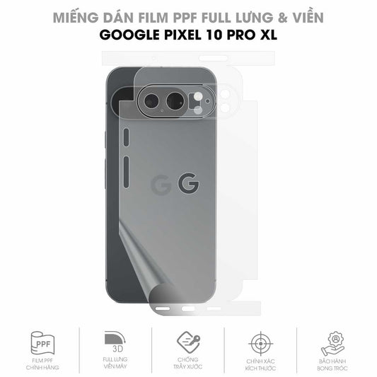 Miếng Dán PPF Google Pixel 10 Pro XL Mặt Lưng Full Viền