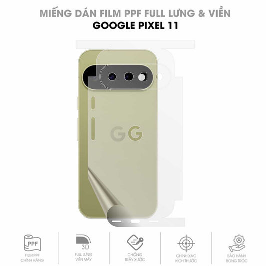 Miếng Dán PPF Google Pixel 11 Mặt Lưng Full Viền