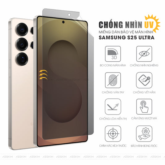 Miếng Dán Màn Hình Chống Nhìn Trộm UV Samsung Galaxy S25 | Plus | Ultra | FE