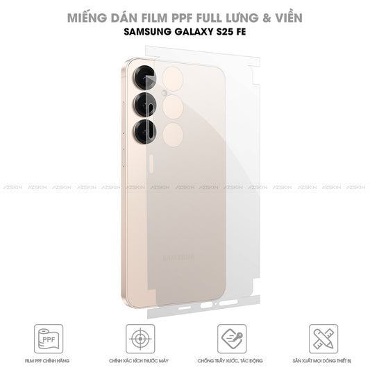 Miếng Dán PPF Samsung Galaxy S25 FE Full Lưng Viền