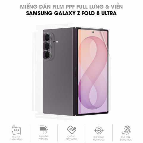 Miếng Dán PPF Samsung Galaxy Z Fold 8 Ultra Full Lưng Viền