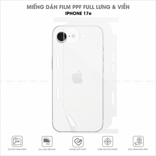 Miếng Dán PPF Iphone 17e Full Mặt Lưng Viền