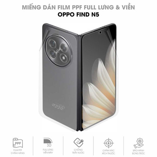 Miếng Dán PPF Oppo Find N5 Mặt Lưng Full Gáy Viền