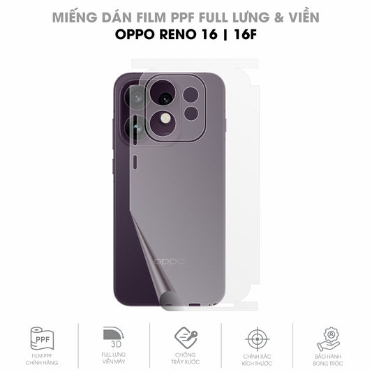 Miếng Dán PPF Oppo Reno16 | F Mặt Lưng Full Viền