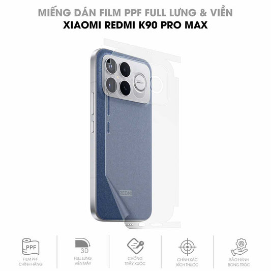 Miếng Dán PPF Redmi K90 Pro Max Mặt Lưng Full Viền