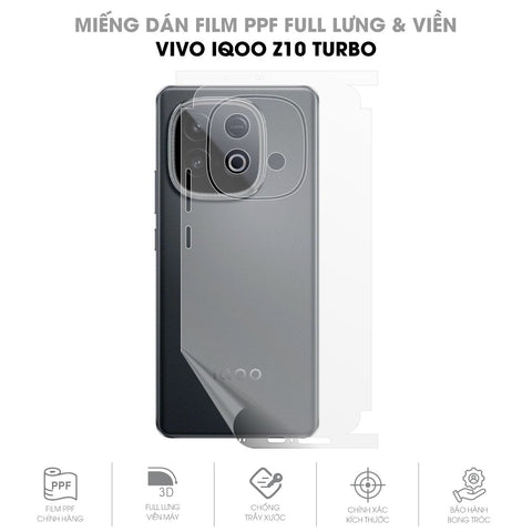 Miếng Dán PPF Vivo iQOO Z10 Turbo Mặt Lưng Full Viền