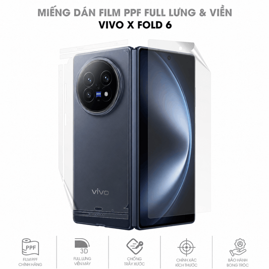 Miếng Dán PPF Vivo X Fold 6 Mặt Lưng Full Viền
