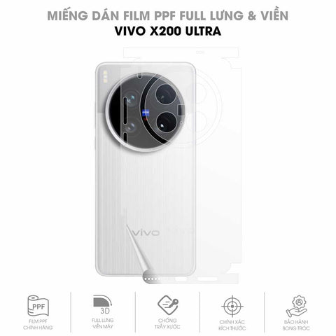Miếng Dán PPF Vivo X200 Ultra Mặt Lưng Full Viền