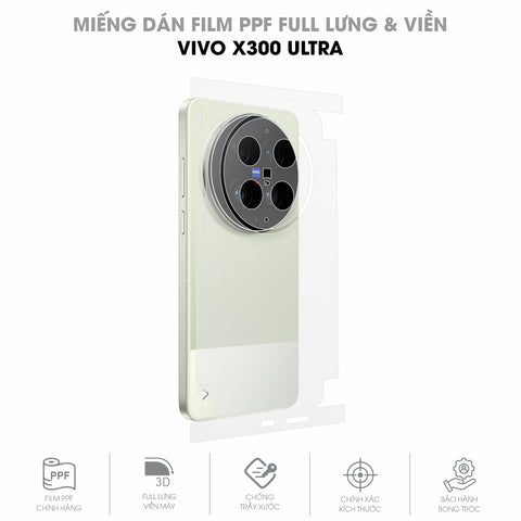 Miếng Dán PPF Vivo X300 Ultra Mặt Lưng Full Viền