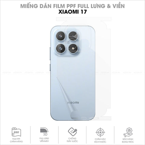 Miếng Dán PPF Xiaomi 17 Full Lưng Viền