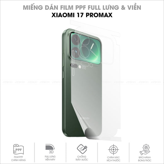 Miếng Dán PPF Xiaomi 17 Pro Max Full Lưng Viền