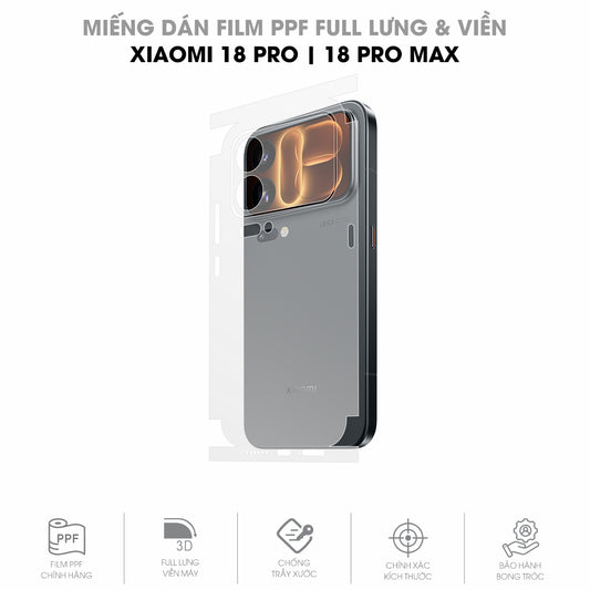 Miếng Dán PPF Xiaomi 18 Pro | Pro Max Mặt Lưng Full Viền