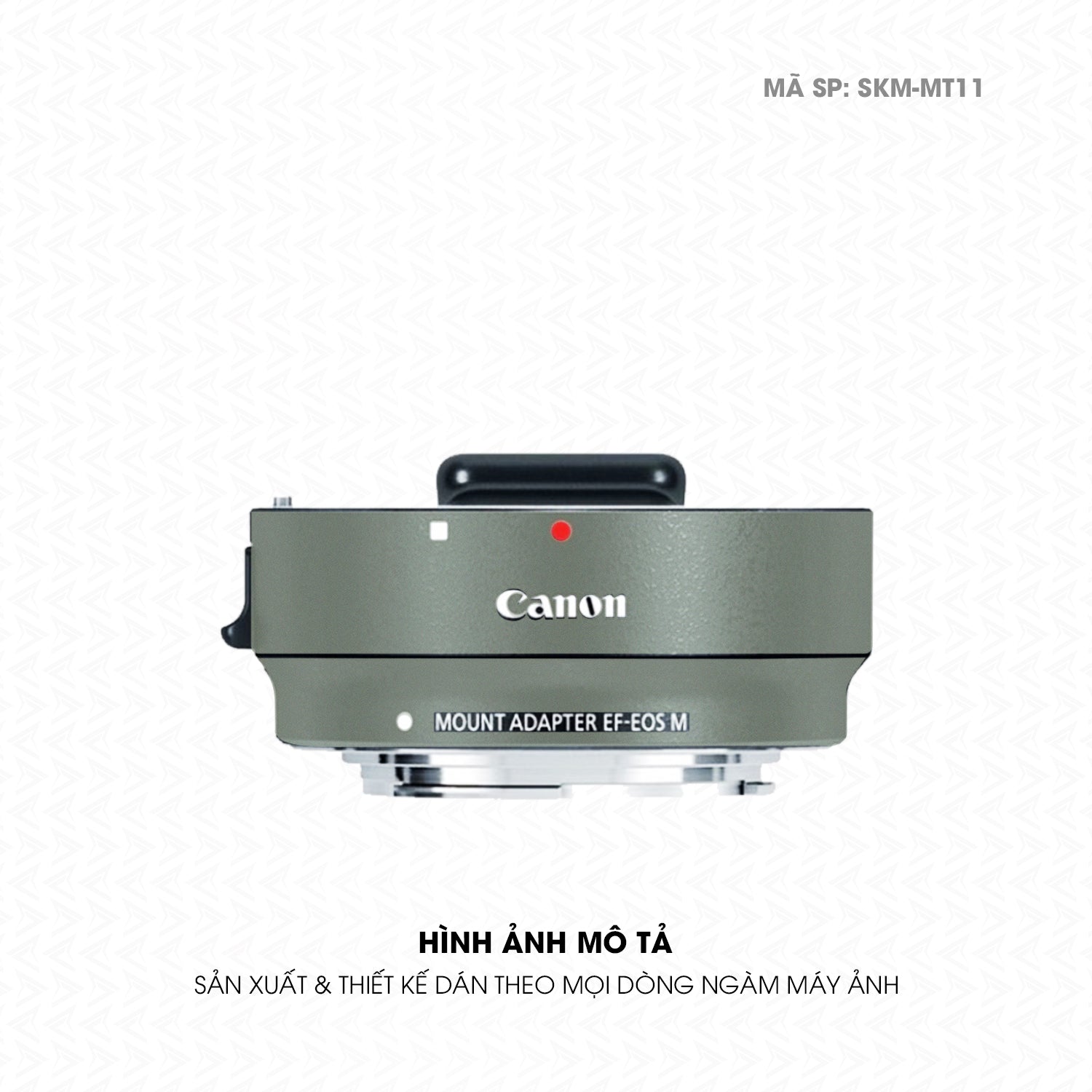 Dán Skin Ngàm Máy Ảnh Canon Đổi Màu Xanh Rêu Xám | SKM-MT11