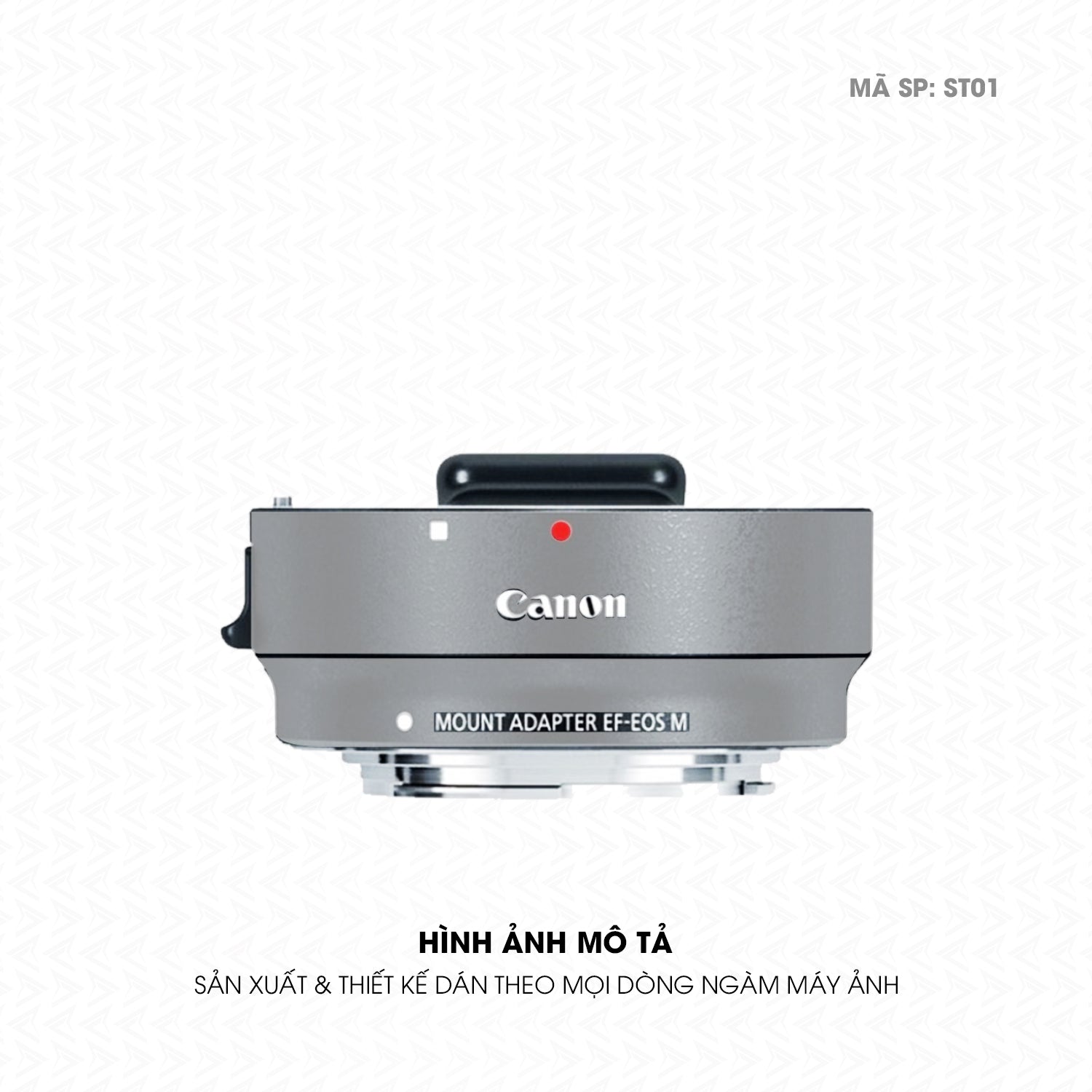 Dán Skin Ngàm Máy Ảnh Canon Đổi Màu Xám Bạc | ST01