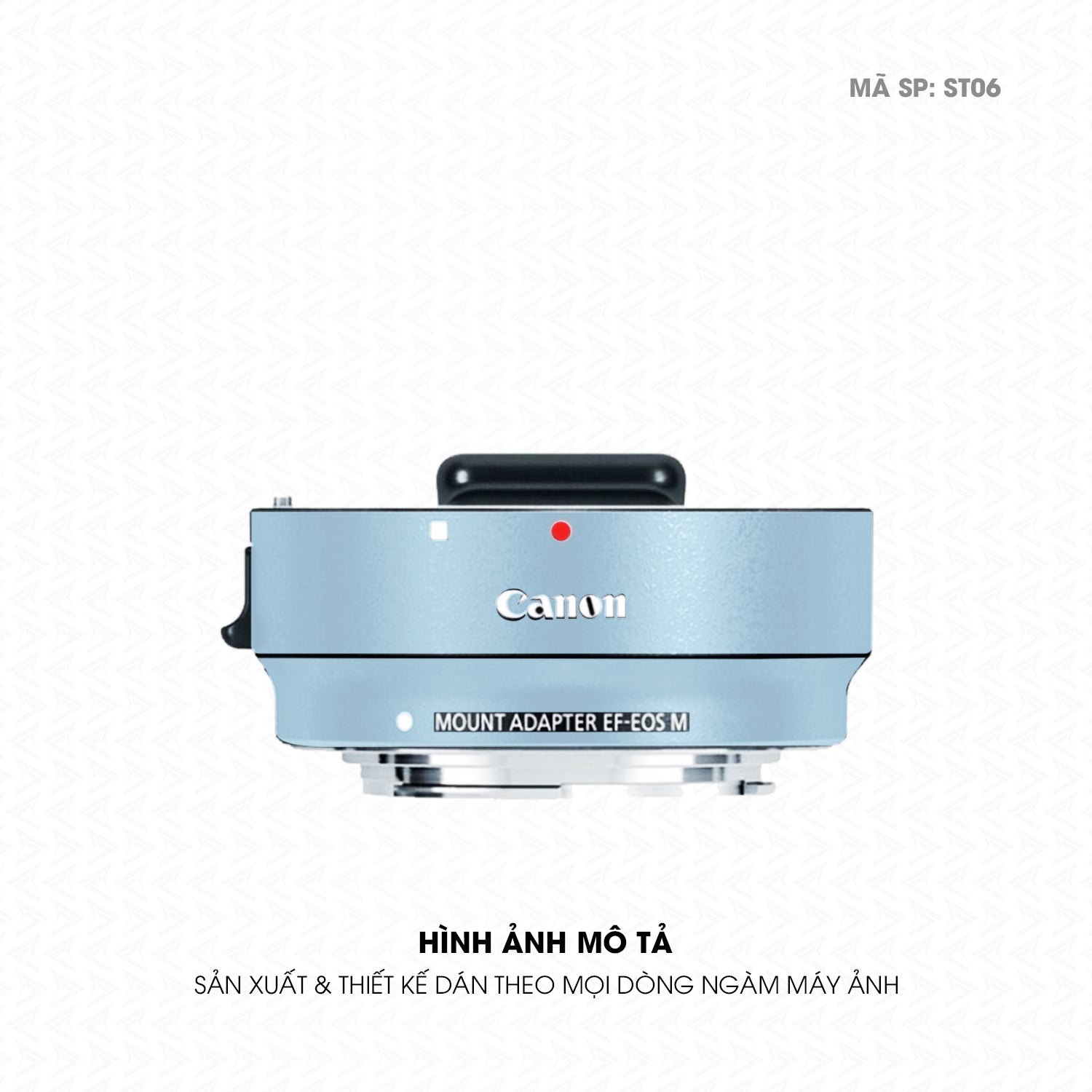 Dán Skin Ngàm Máy Ảnh Canon Đổi Màu Xanh Baby | ST06