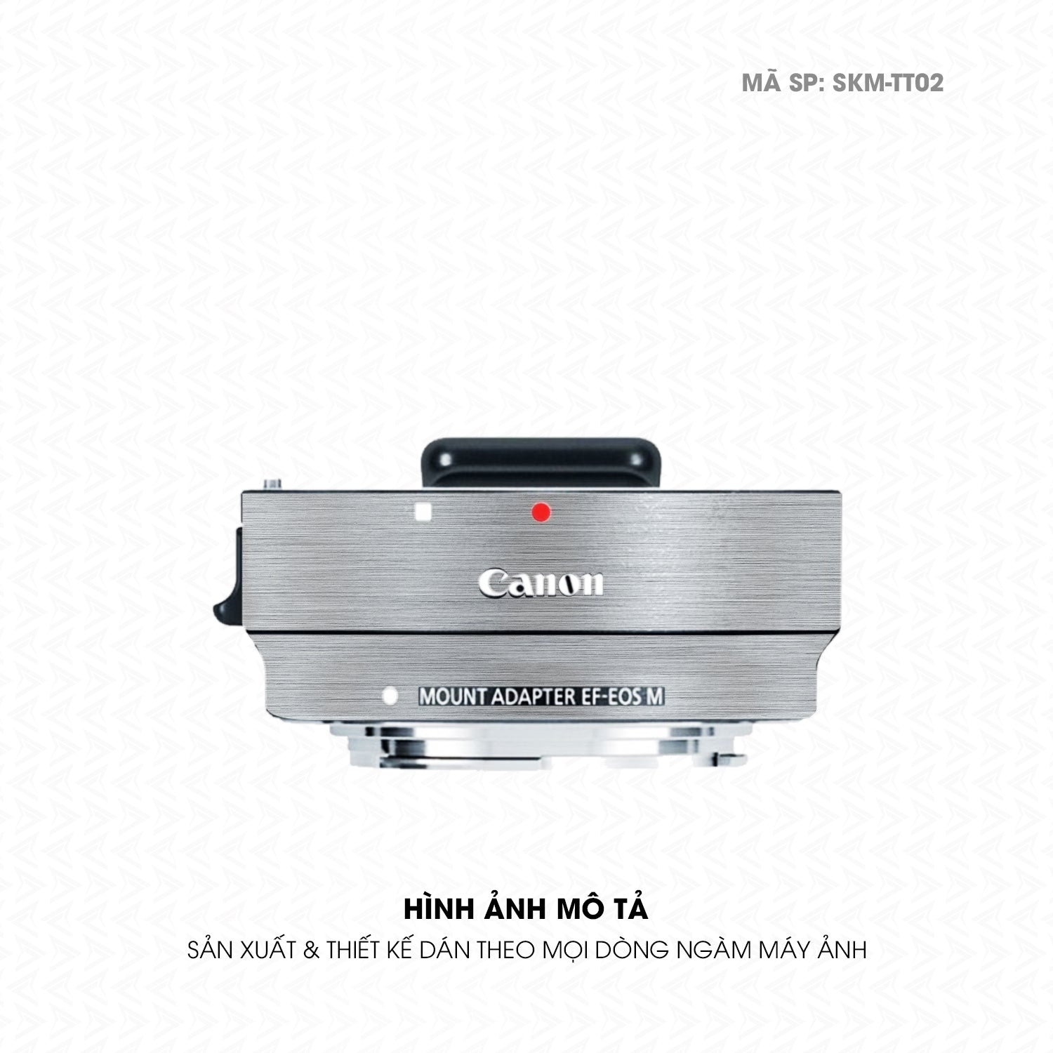 Dán Skin Ngàm Máy Ảnh Canon Vân Xước Titan Bạc | SKM-TT02