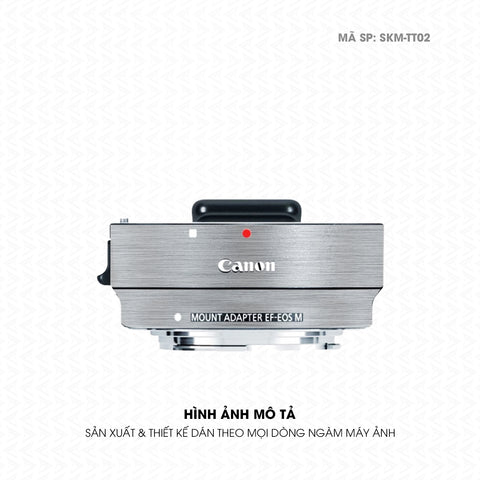 Dán Skin Ngàm Máy Ảnh Canon Vân Xước Titan Bạc | SKM-TT02