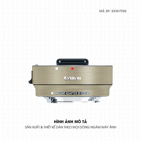 Dán Skin Ngàm Máy Ảnh Canon Vân Xước Titan Vàng Sampanh | SKM-TT05