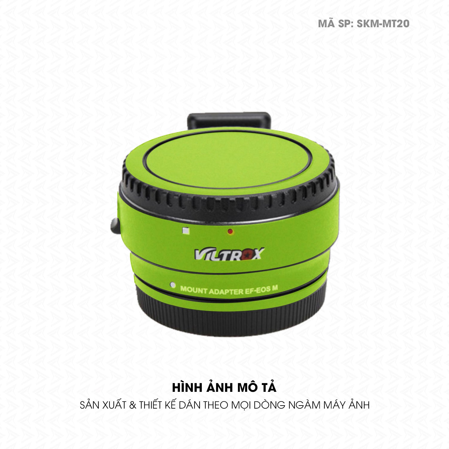 Dán Skin Ngàm Máy Ảnh Viltrox Đổi Màu Xanh Nõn | SKM-MT20