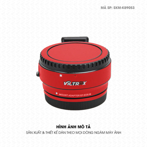 Dán Skin Ngàm Máy Ảnh Viltrox Đổi Màu Đỏ Lì | SKM-K89053