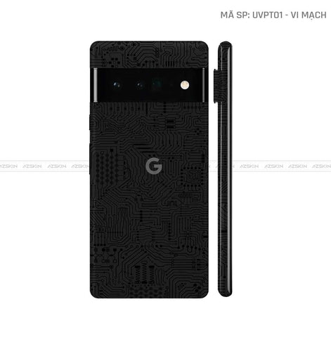 Dán Skin Google Pixel 6 Series Vân Vi Mạch Đen | UVPT01