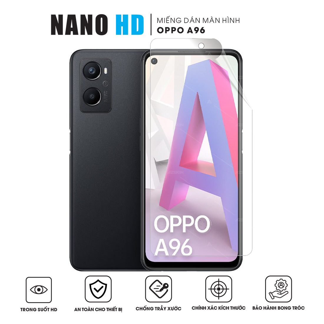 Miếng dán màn hình Nano HD cho OPPO A96 4G 5G